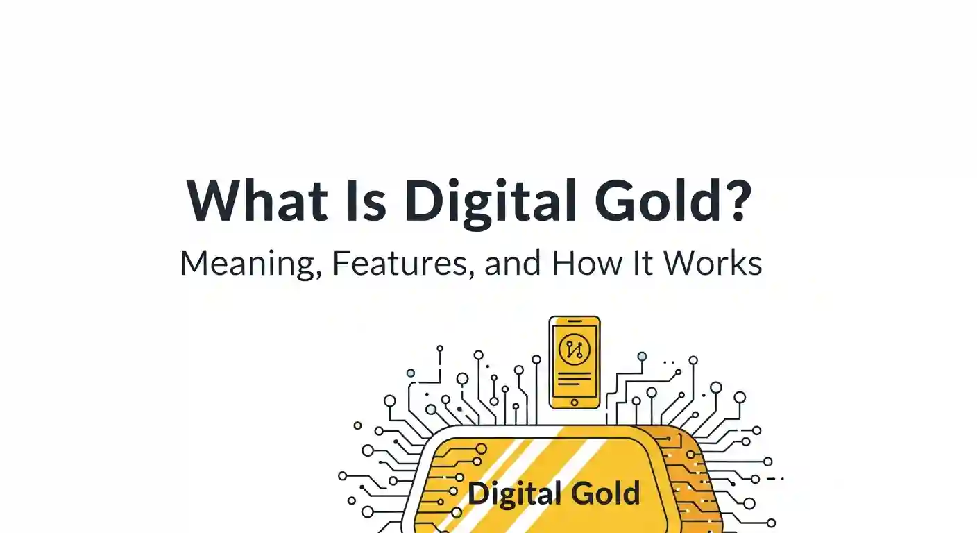 What Is Digital Gold Meaning, Features, and How It Works